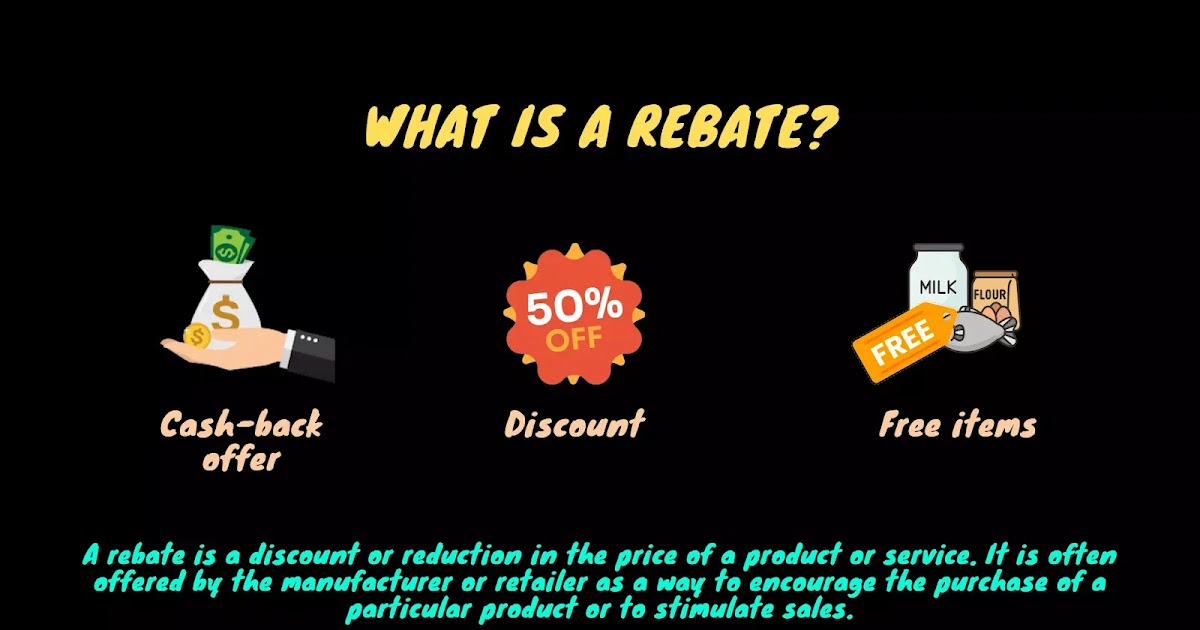 rebate-overview-and-explanation